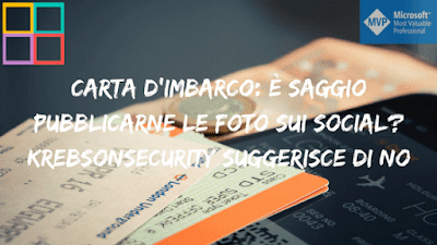 Carta D’imbarco- _ saggio pubblicarne foto sui social- KrebsOnSecurity suggerisce di no