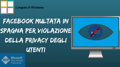 Facebook multata in Spagna per violazione della privacy degli utenti