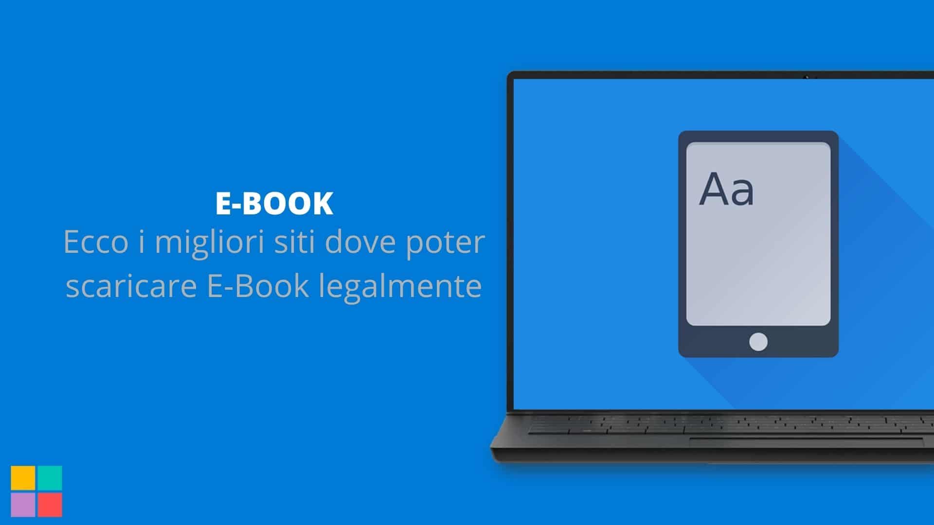 Ecco i migliori siti dove poter scaricare E-Book legalmente