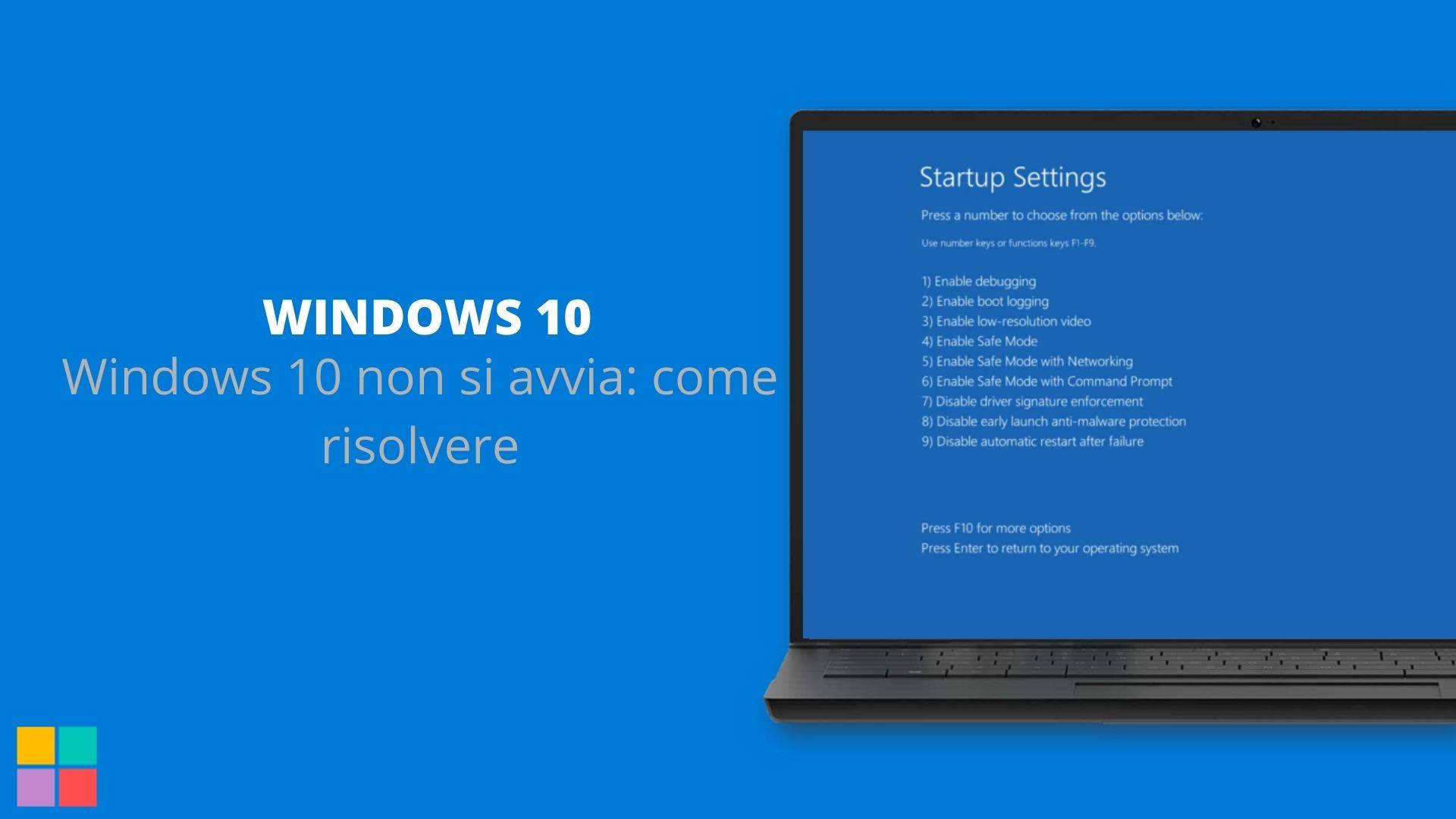 Windows 10 non si avvia: come risolvere