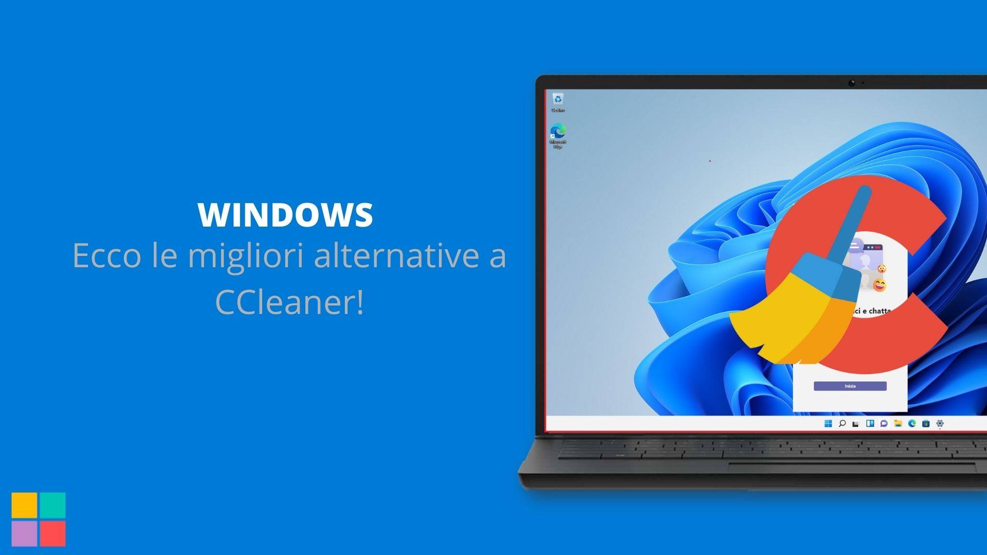 Ecco le migliori alternative a CCleaner!