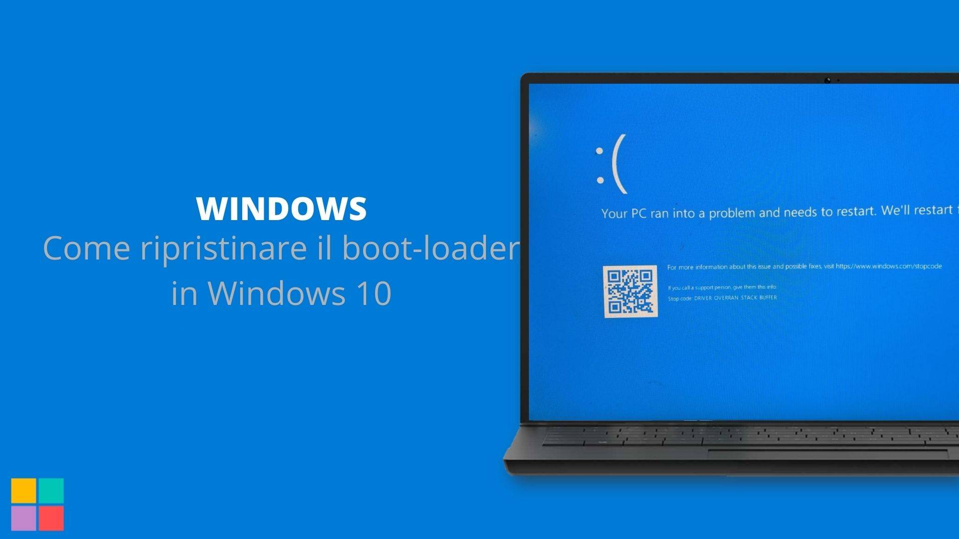 Come ripristinare il boot-loader in Windows 10