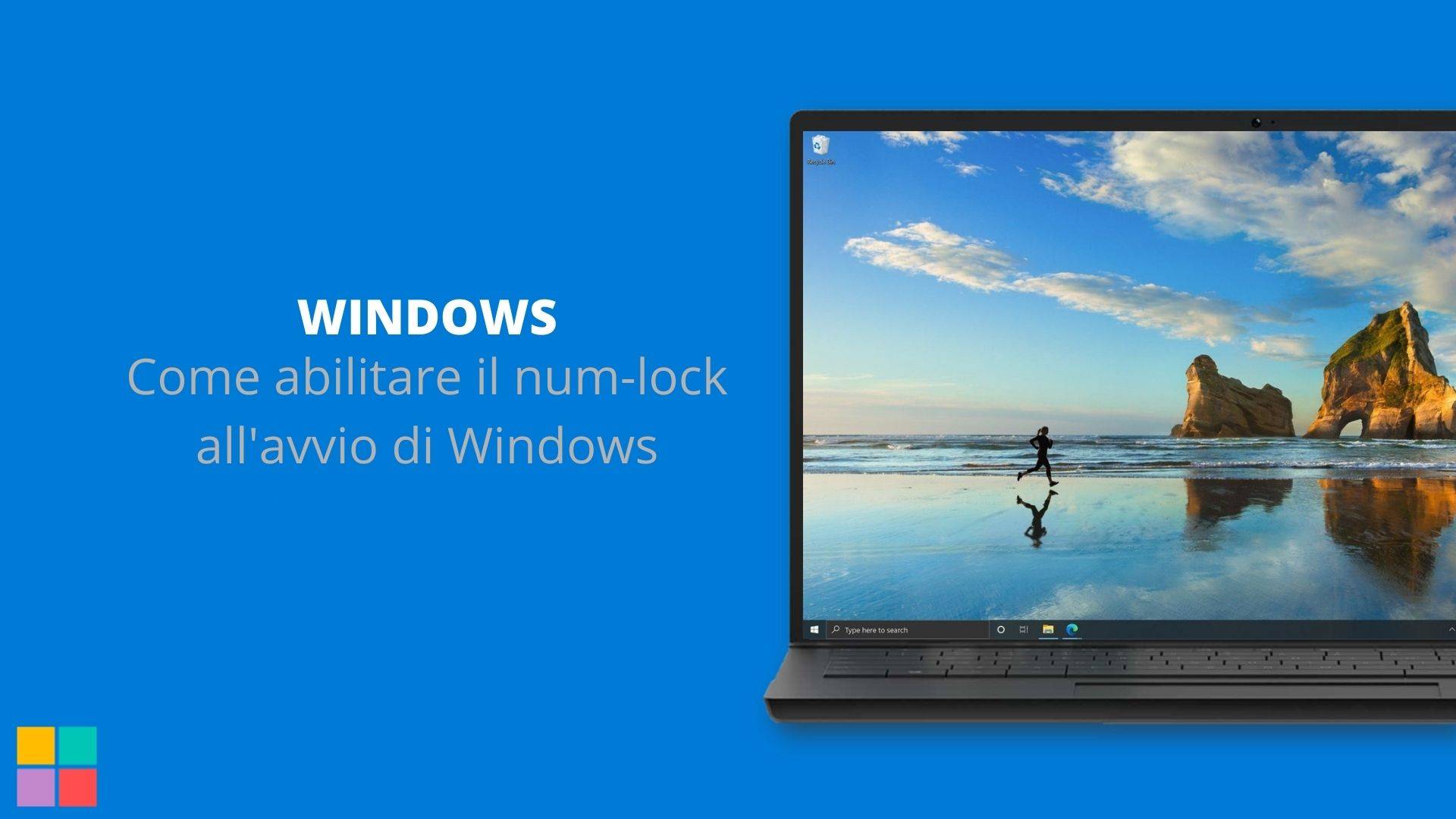 Come abilitare il num-lock all'avvio di Windows