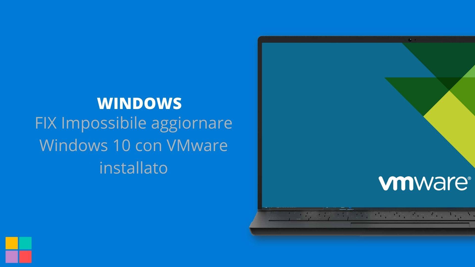 FIX Impossibile aggiornare Windows 10 con VMware installato