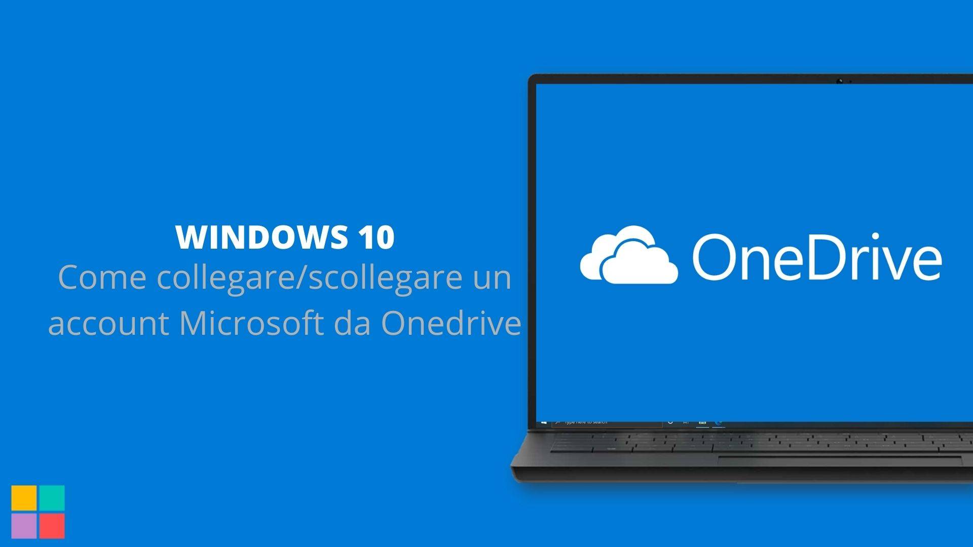 Come collegare/scollegare un account Microsoft da Onedrive
