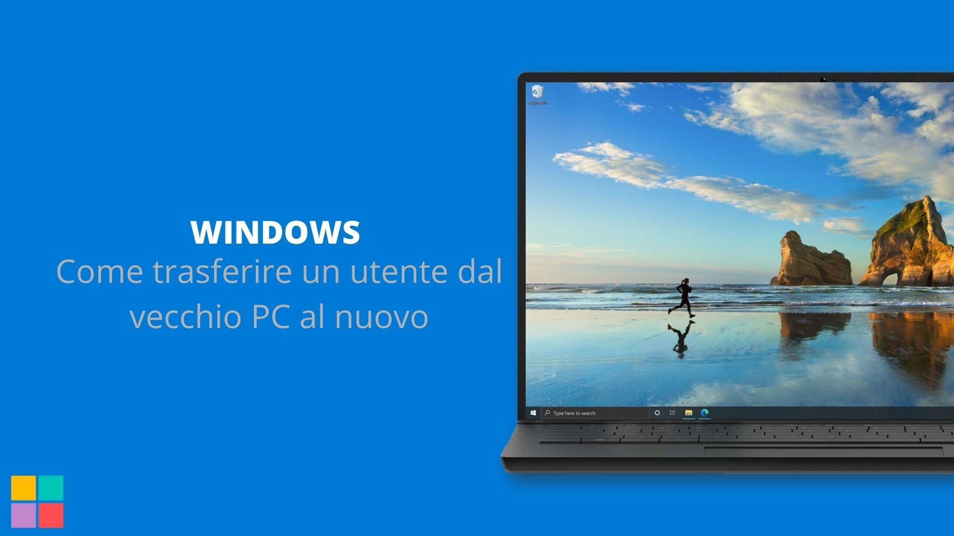 Come trasferire un utente dal vecchio PC al nuovo