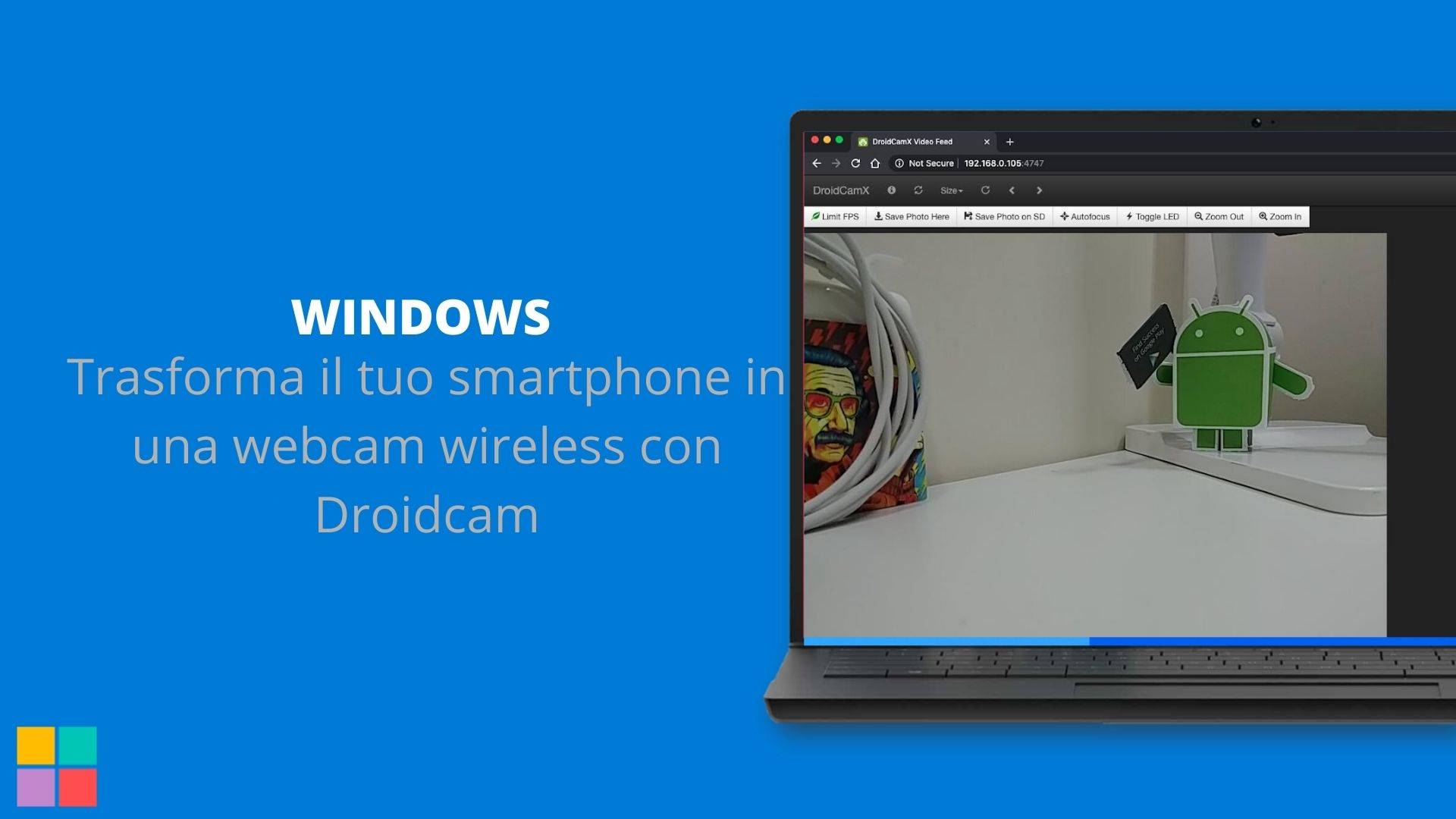 Trasforma il tuo smartphone in una webcam wireless con Droidcam
