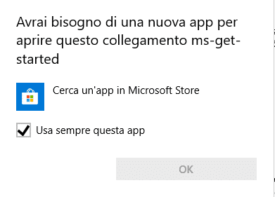 FIX: Avrai bisogno di una nuova app per aprire questo collegamento ms-get-started