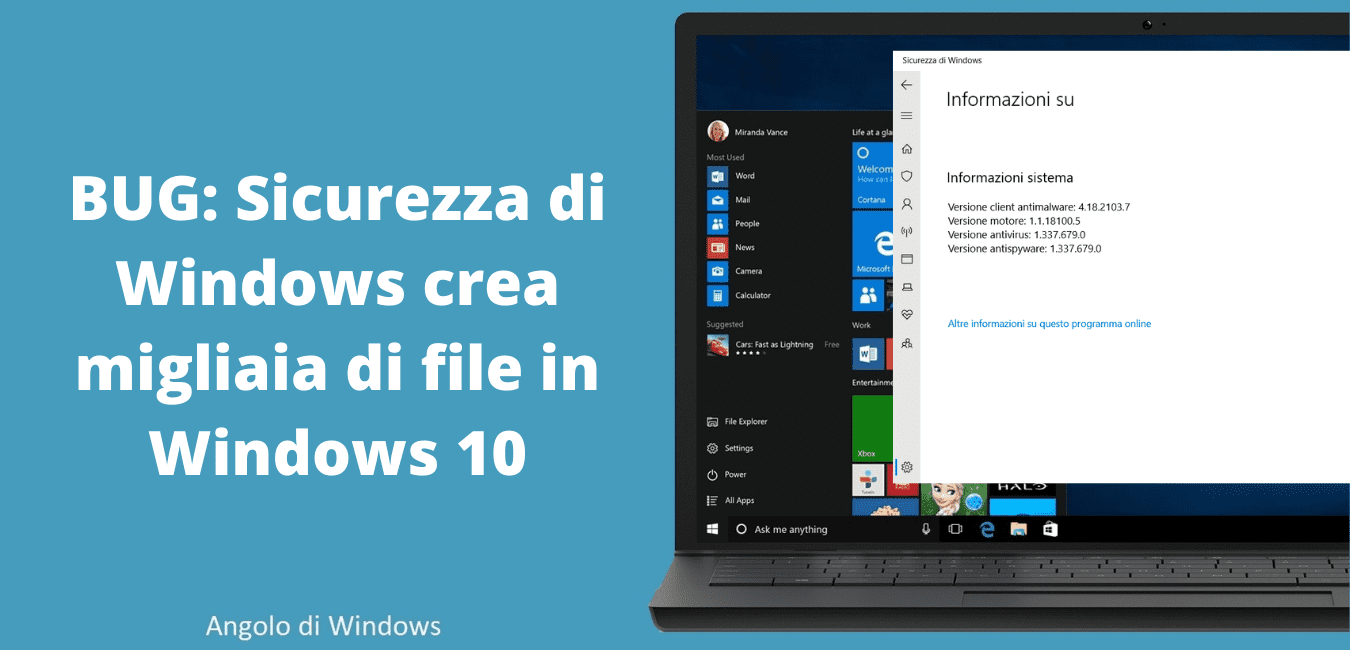 BUG: Sicurezza di Windows crea migliaia di file in Windows 10