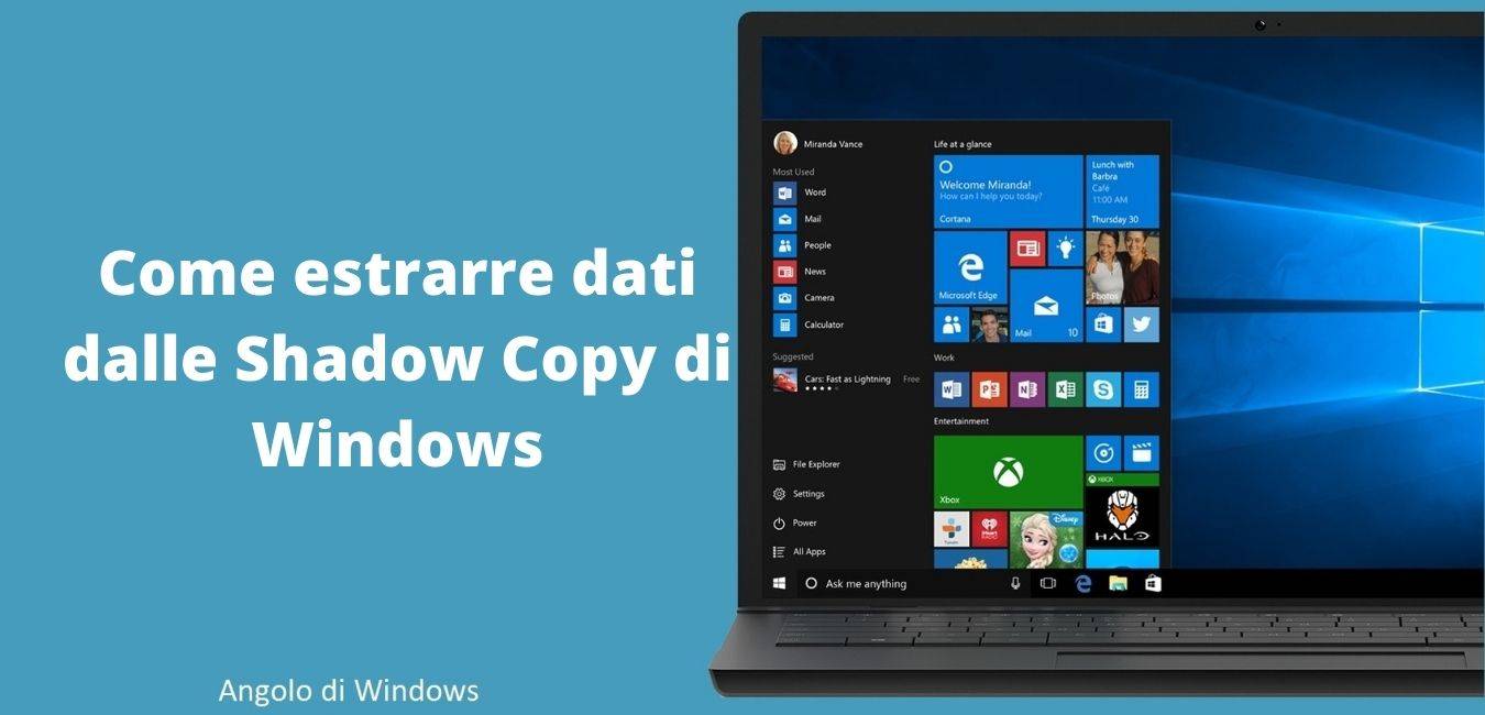 Come estrarre dati dalle Shadow Copy di Windows