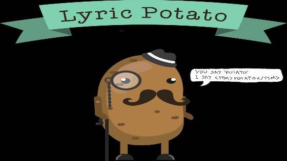 Lyric Potato