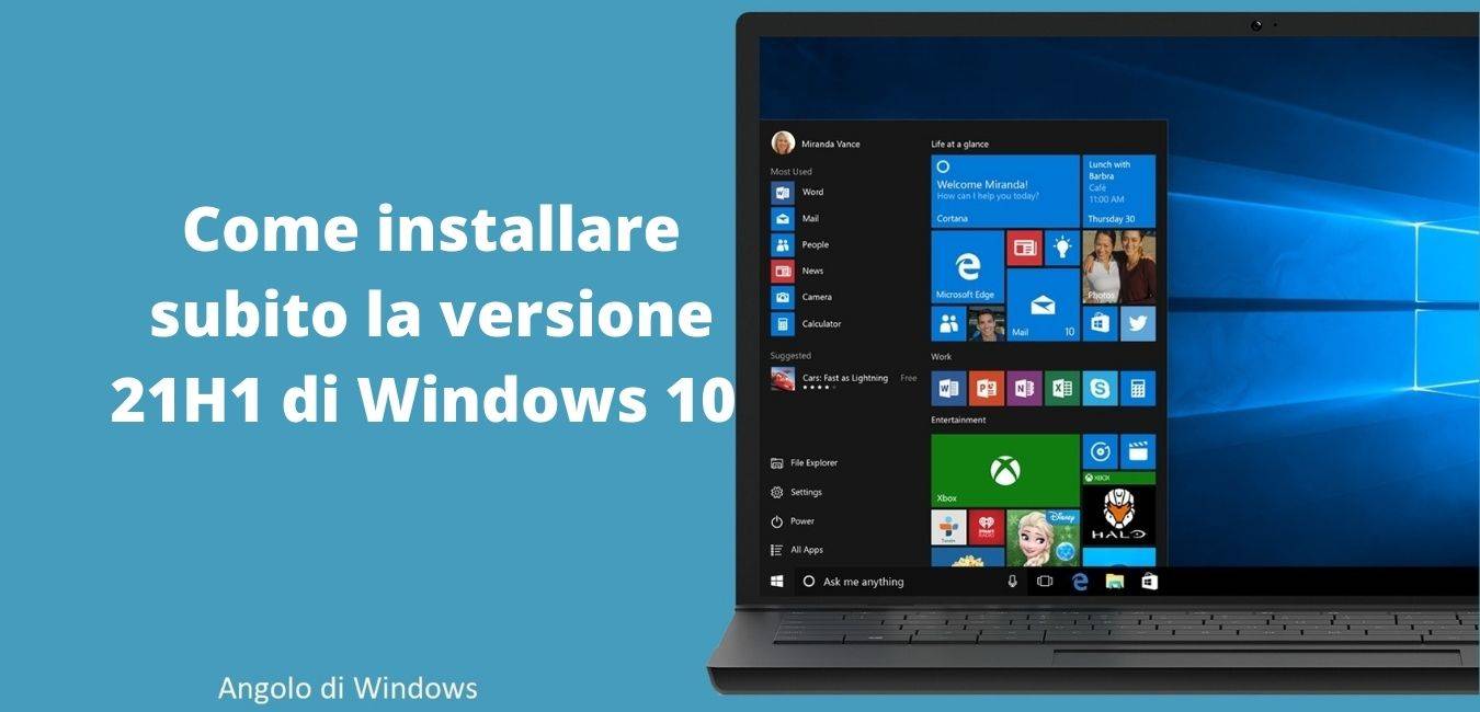 Come installare subito la versione 21H1 di Windows 10