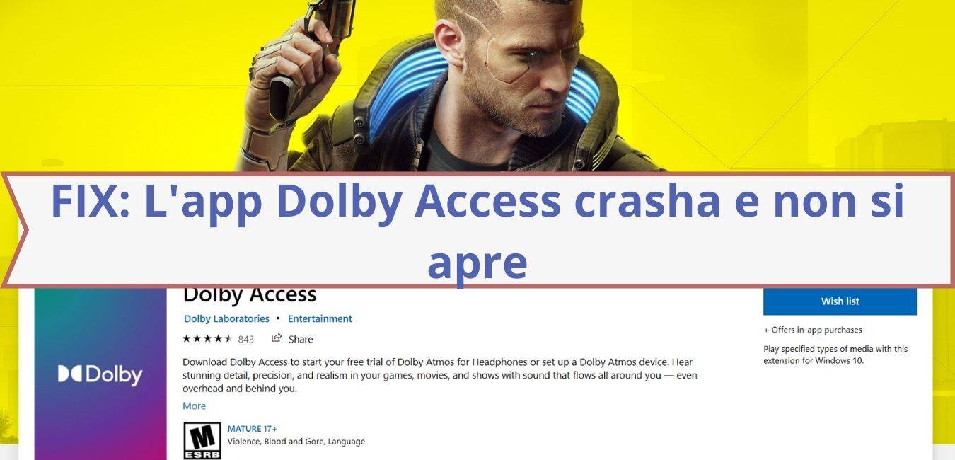 FIX: L'app Dolby Access crasha e non si apre