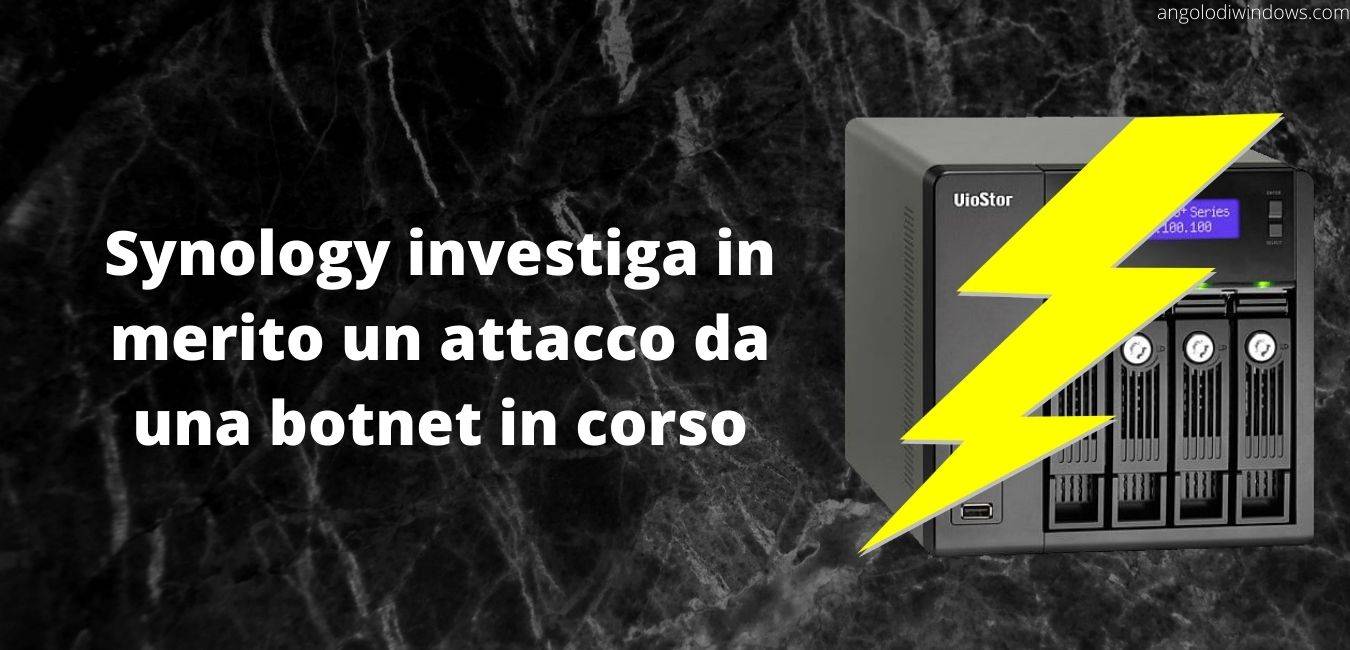 Synology investiga in merito un attacco da una botnet in corso