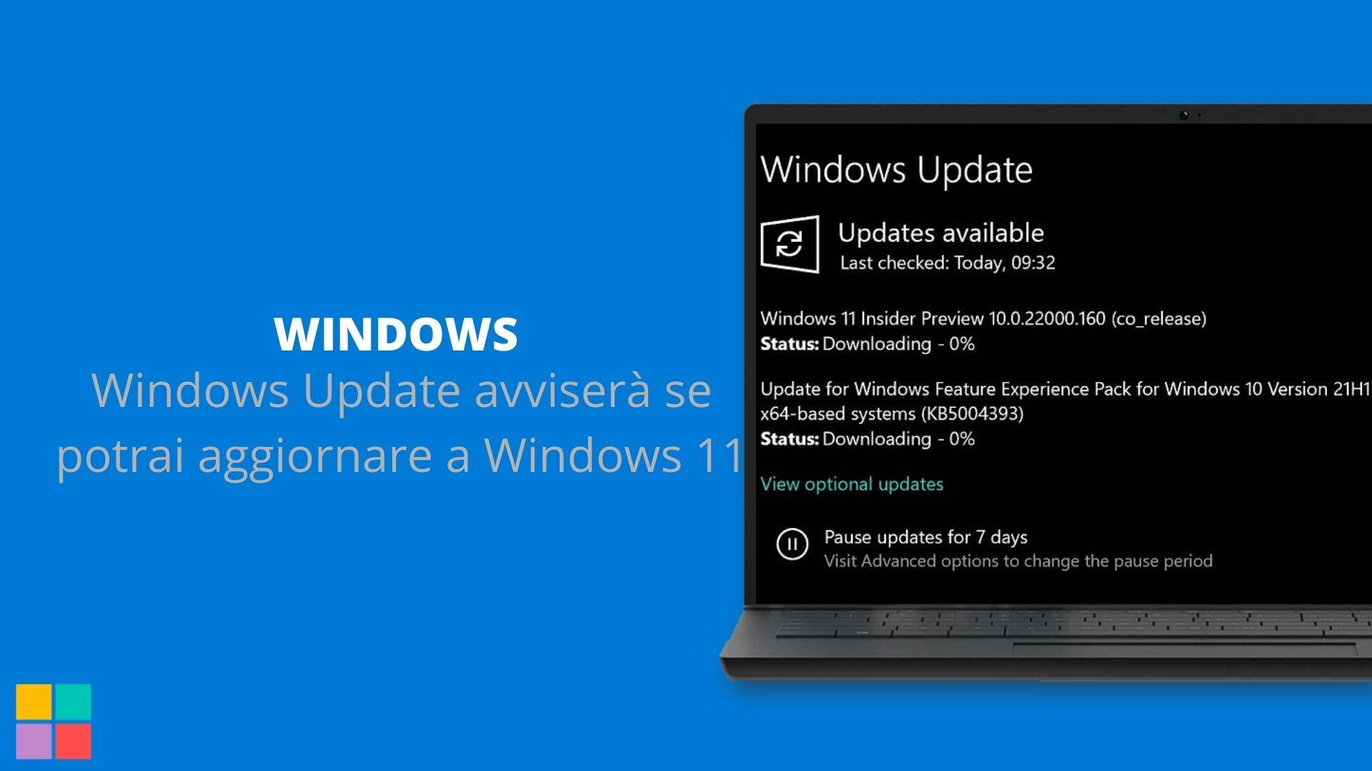 Windows Update avviserà se potrai aggiornare a Windows 11