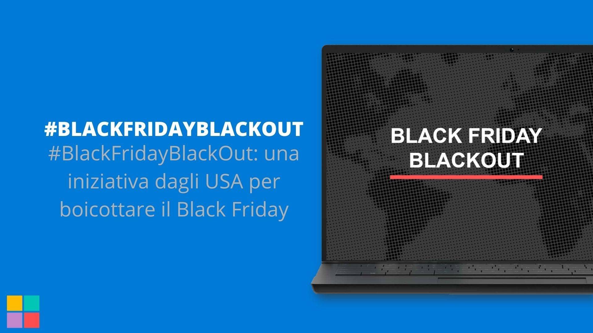 #BlackFridayBlackOut: una iniziativa dagli USA per boicottare il Black Friday