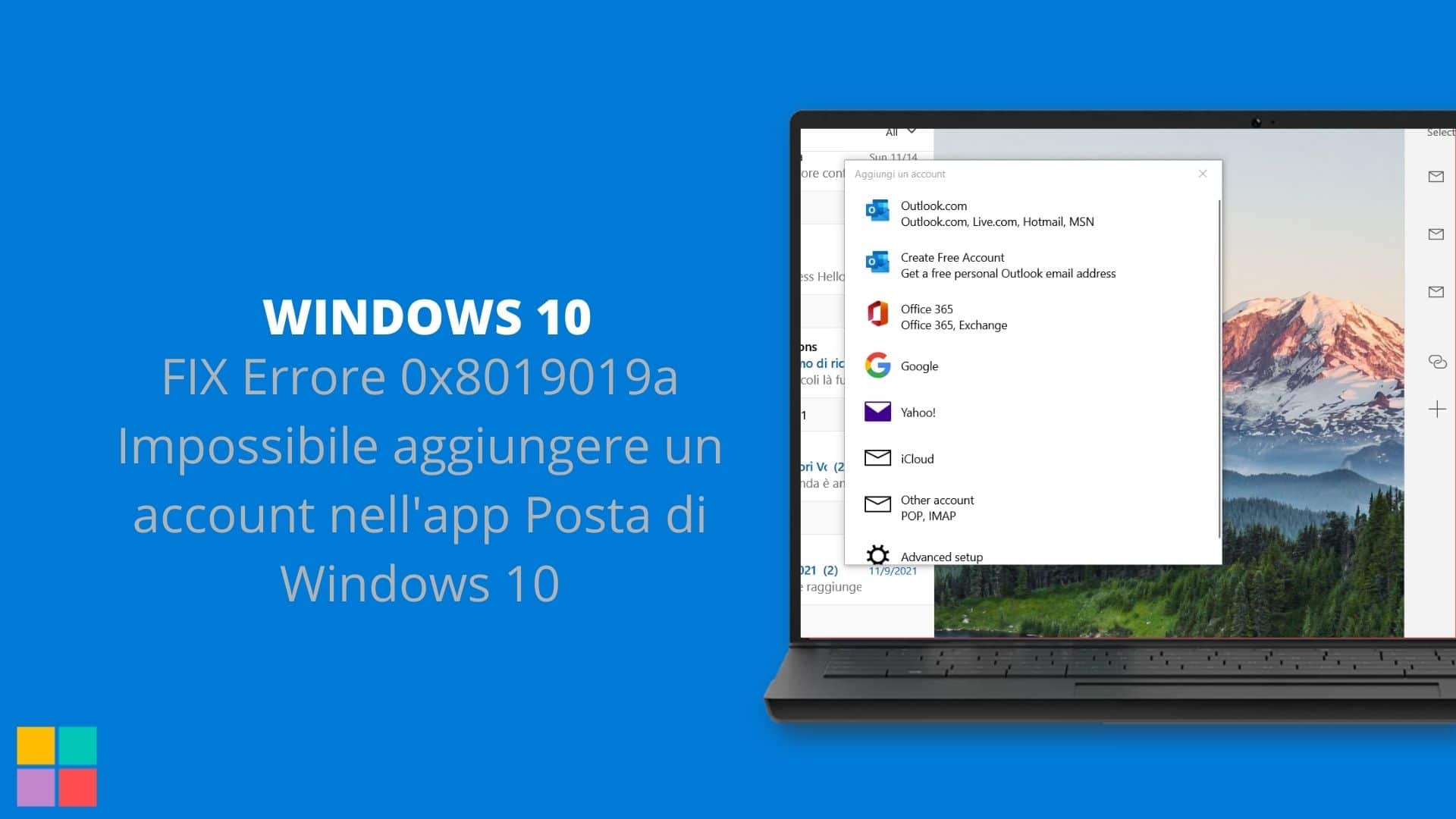 FIX Errore 0x8019019a Impossibile aggiungere un account nell'app Posta di Windows 10