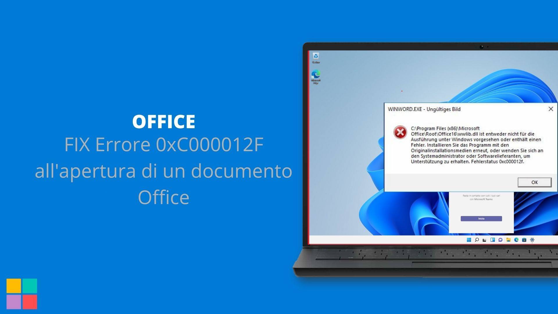 FIX Errore 0xC000012F all'apertura di un documento Office