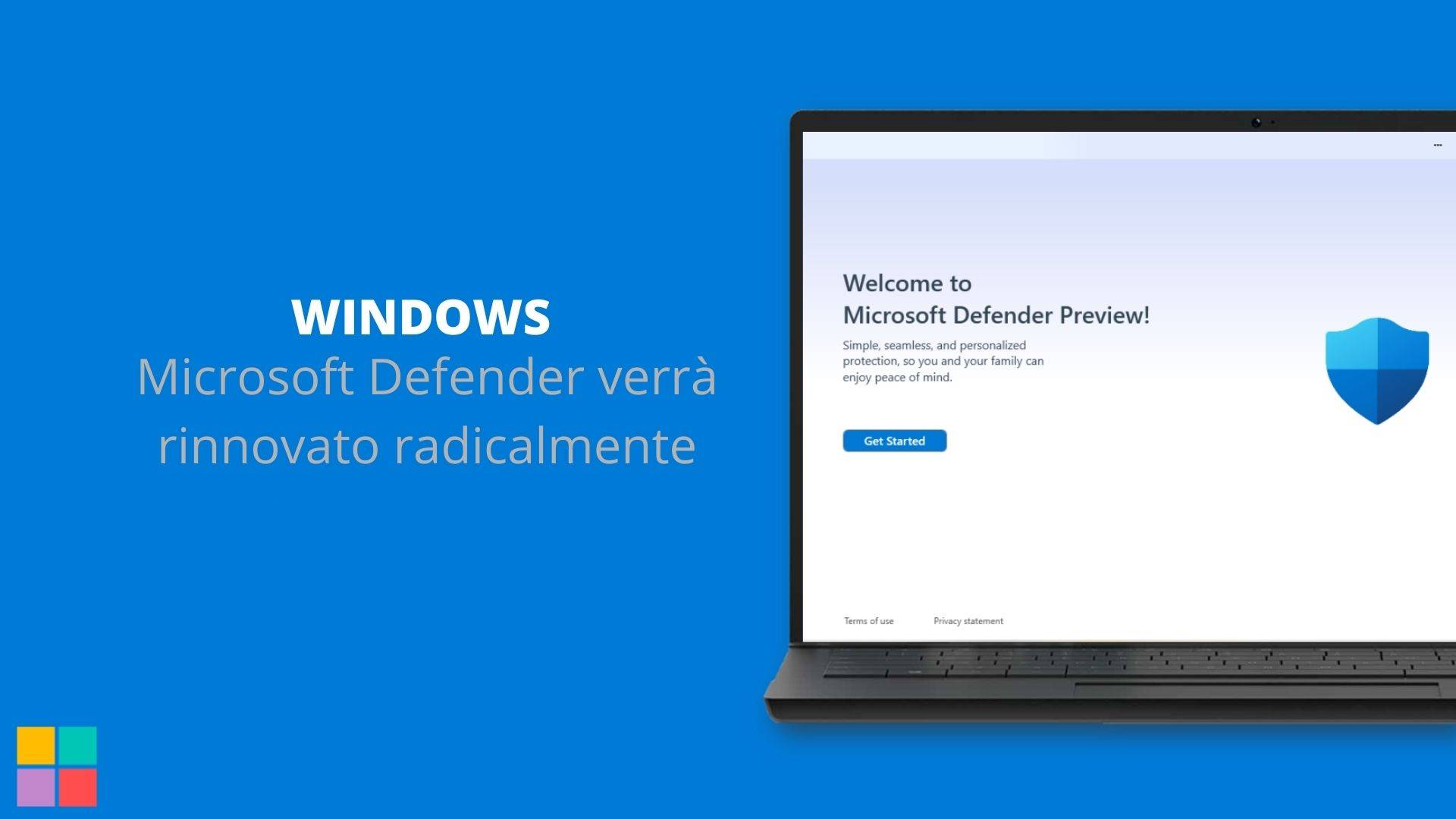 Microsoft Defender verrà rinnovato radicalmente