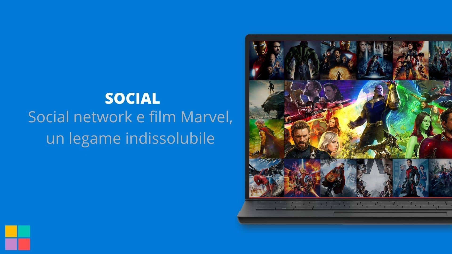 Social network e film Marvel, un legame indissolubile