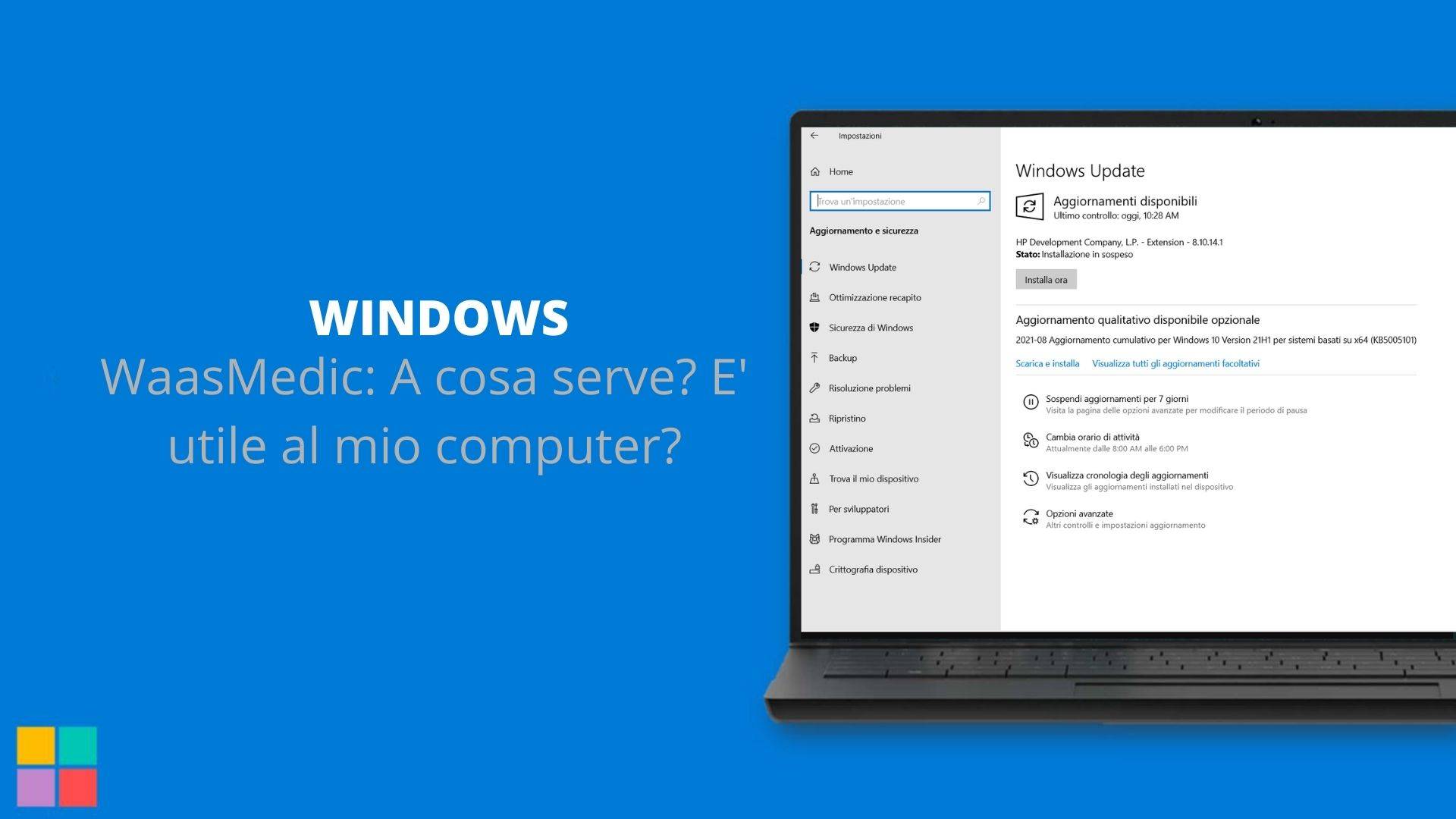 WaasMedic: A cosa serve? E' utile al mio computer?
