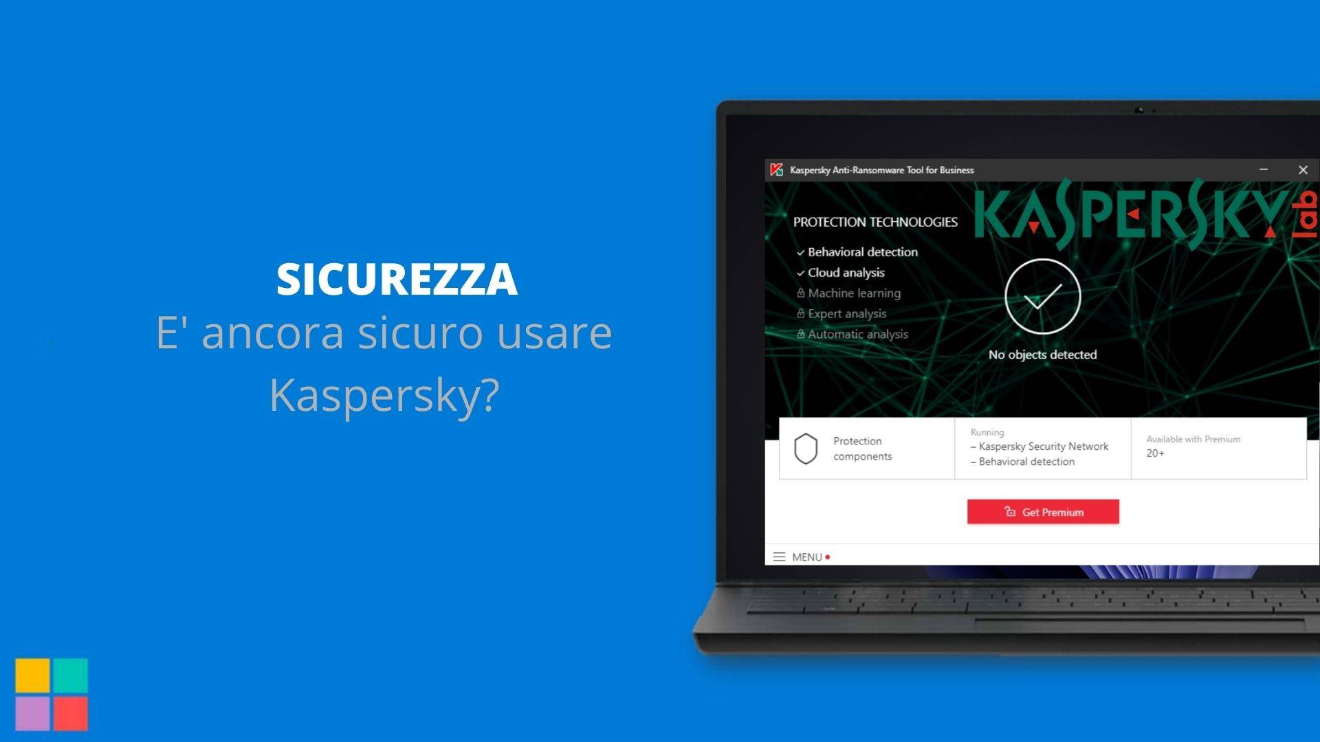 E' ancora sicuro usare Kaspersky?