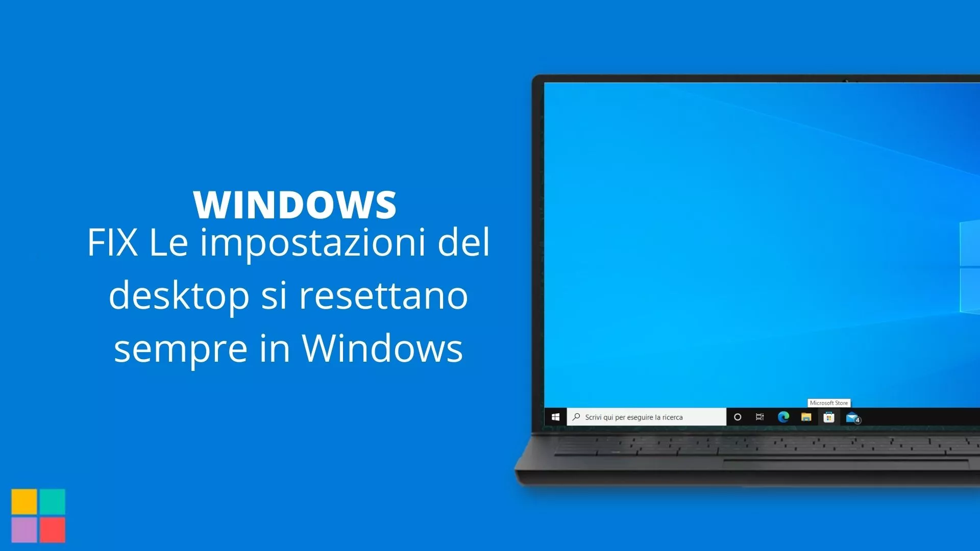 FIX Le impostazioni del desktop si resettano sempre in Windows