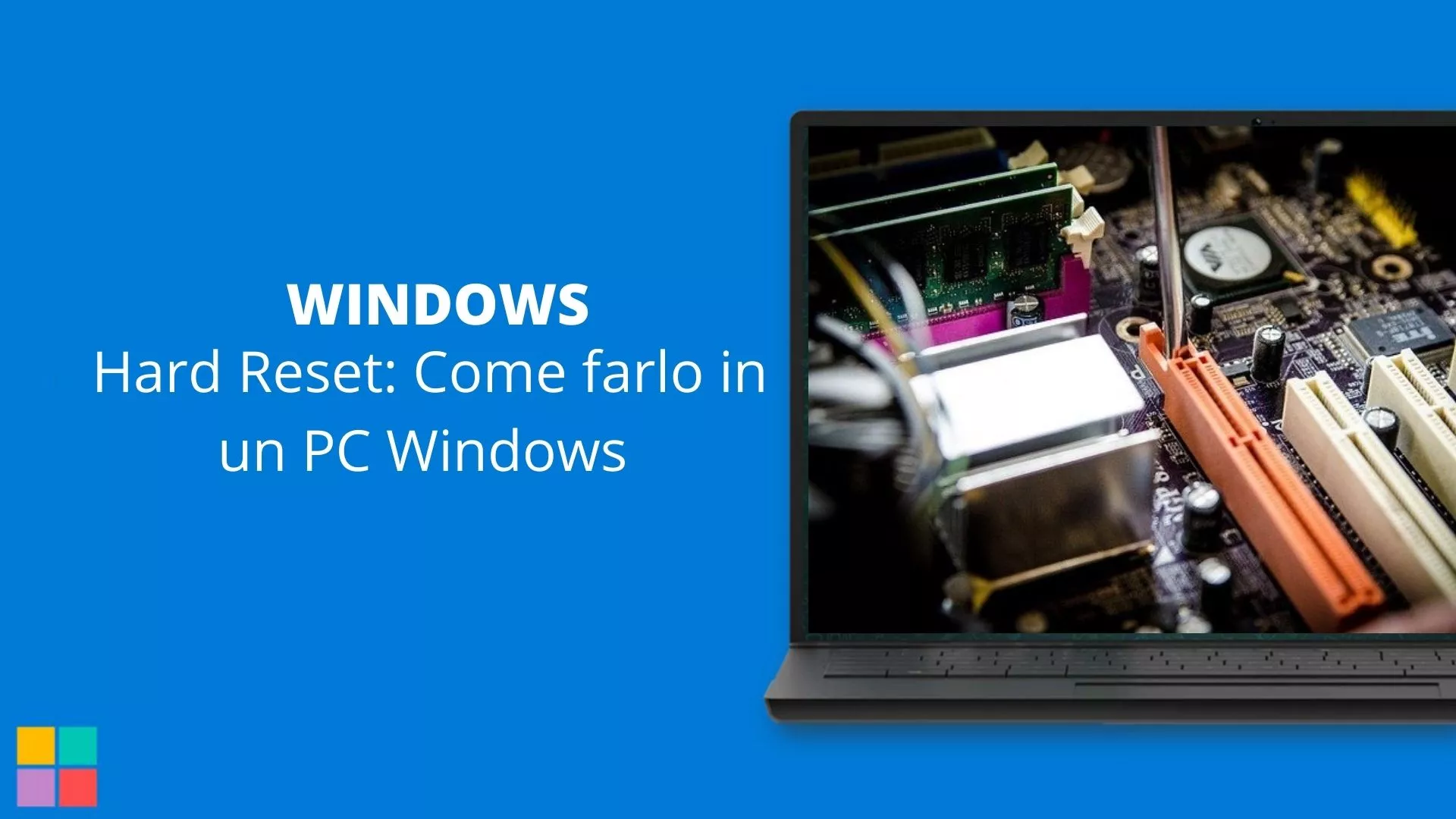 Hard Reset Come farlo in un PC Windows