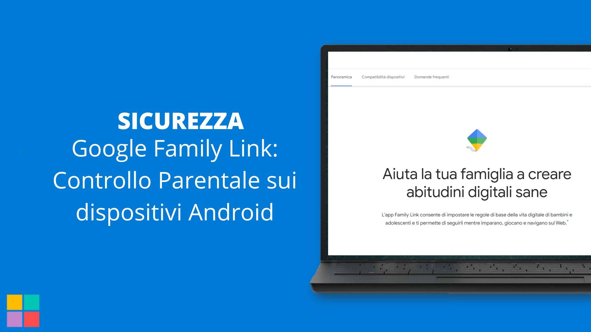 Google Family Link: Controllo Parentale sui dispositivi Android