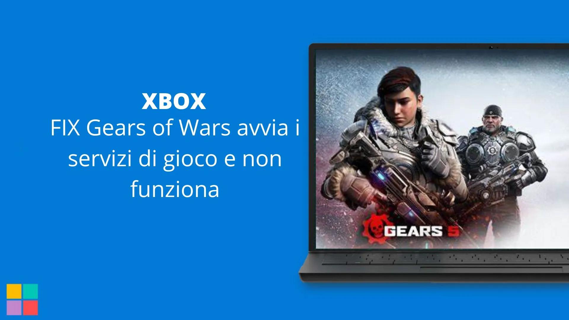 FIX Gears of Wars avvia i servizi di gioco e non funziona 11 FIX Gears of Wars avvia i servizi di gioco e non funziona