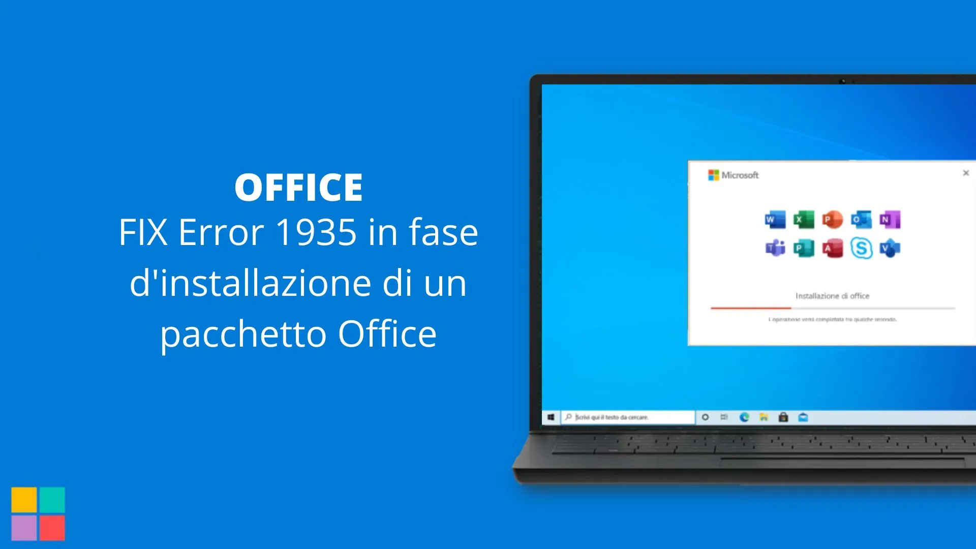 FIX Error 1935 in fase d'installazione di un pacchetto Office