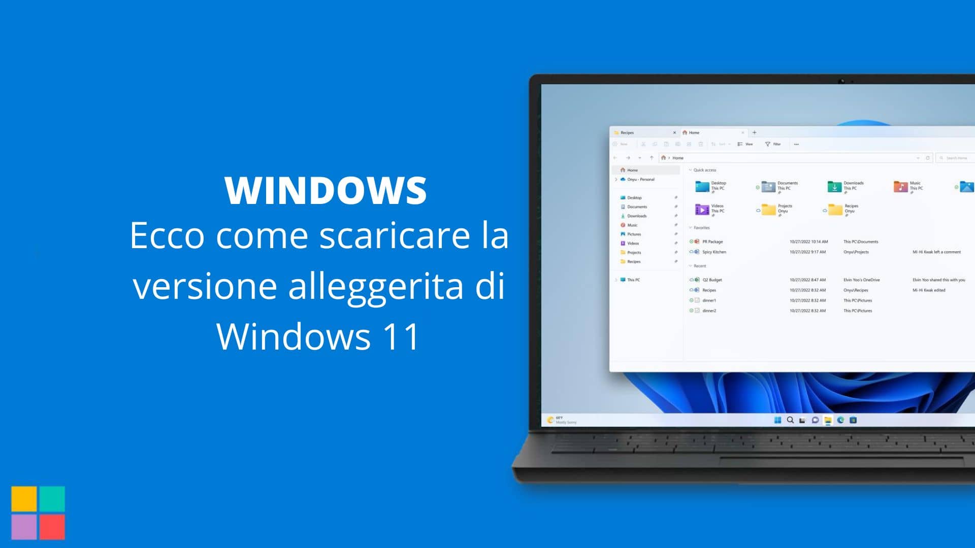 Ecco come scaricare la versione alleggerita di Windows 11