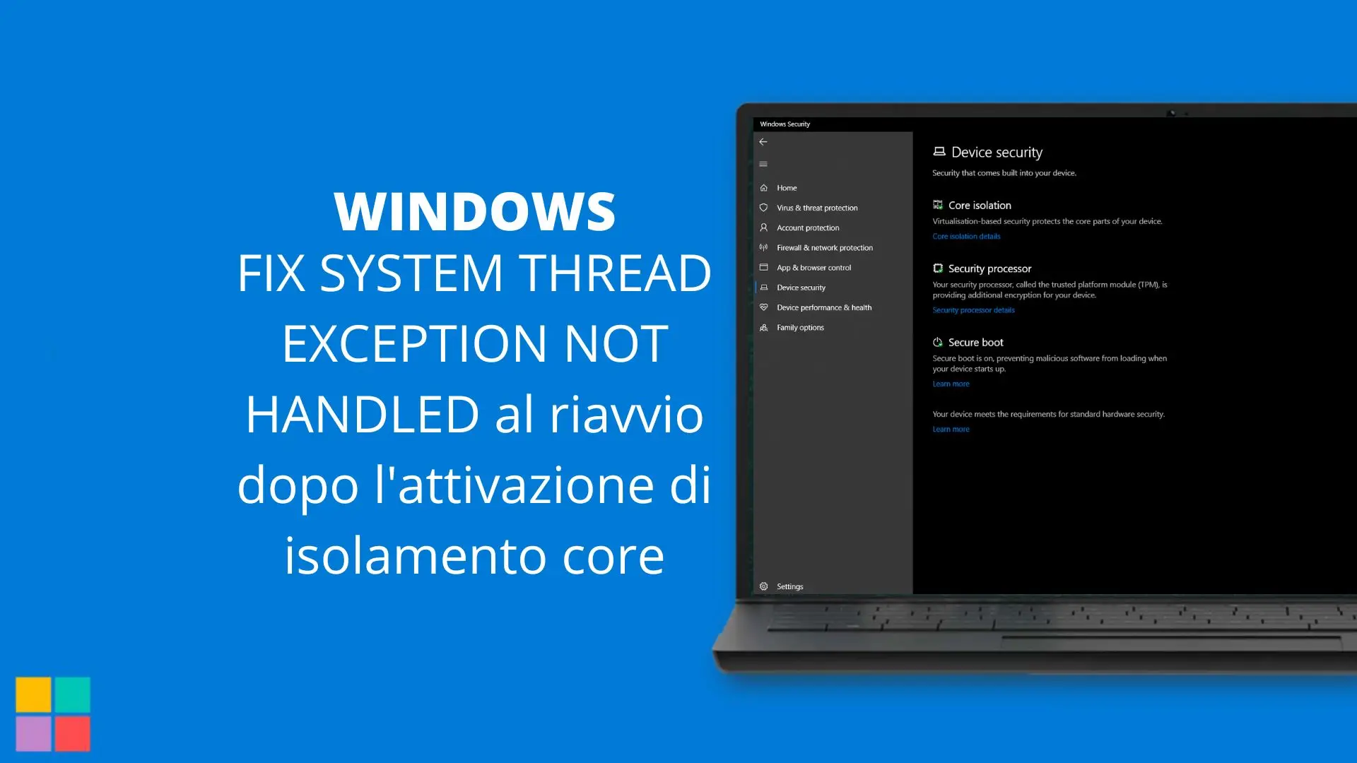 FIX SYSTEM THREAD EXCEPTION NOT HANDLED al riavvio dopo l'attivazione di isolamento core