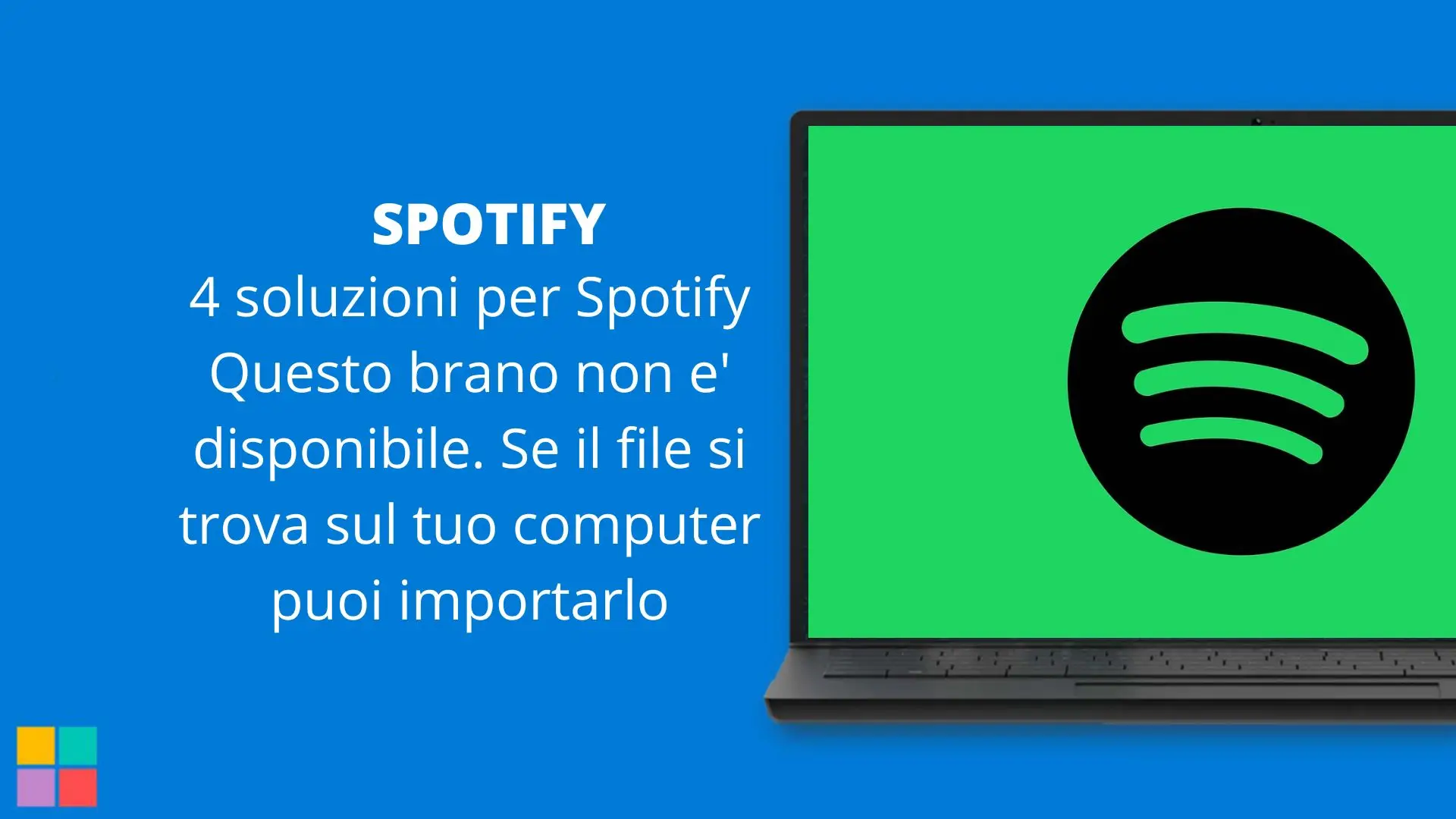 4 soluzioni per Spotify Questo brano non e' disponibile. Se il file si trova sul tuo computer puoi importarlo