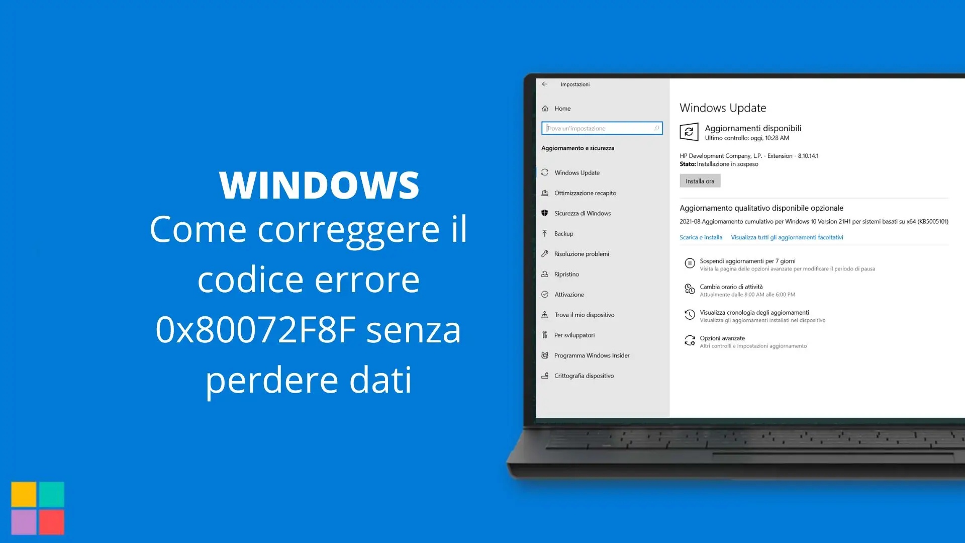 Come correggere il codice errore 0x80072F8F senza perdere dati