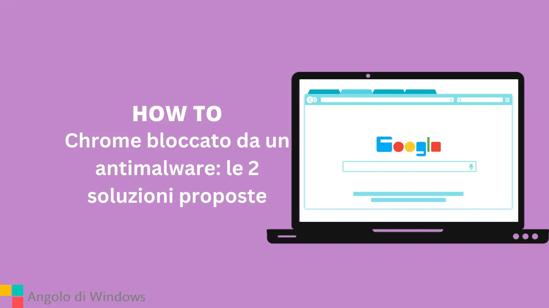 Chrome bloccato da un antimalware: le 2 soluzioni proposte