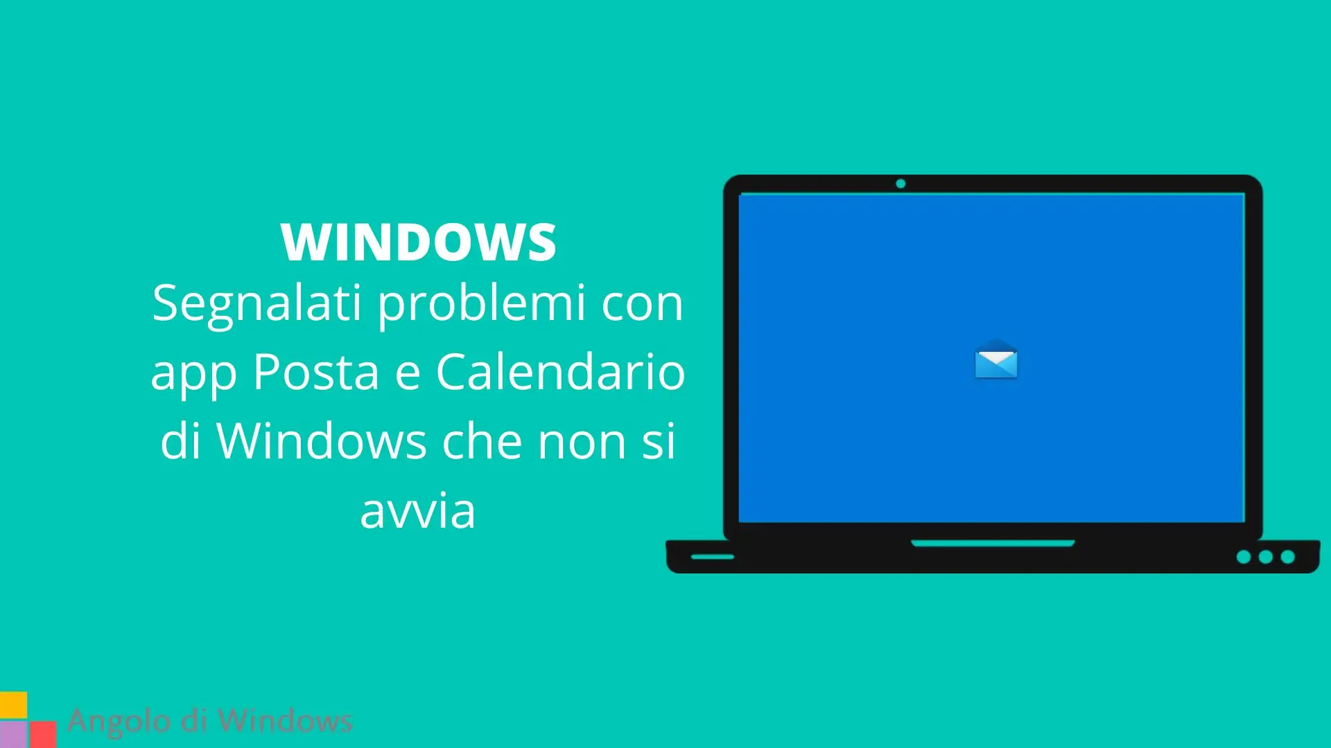 Segnalati problemi con app Posta e Calendario di Windows che non si avvia
