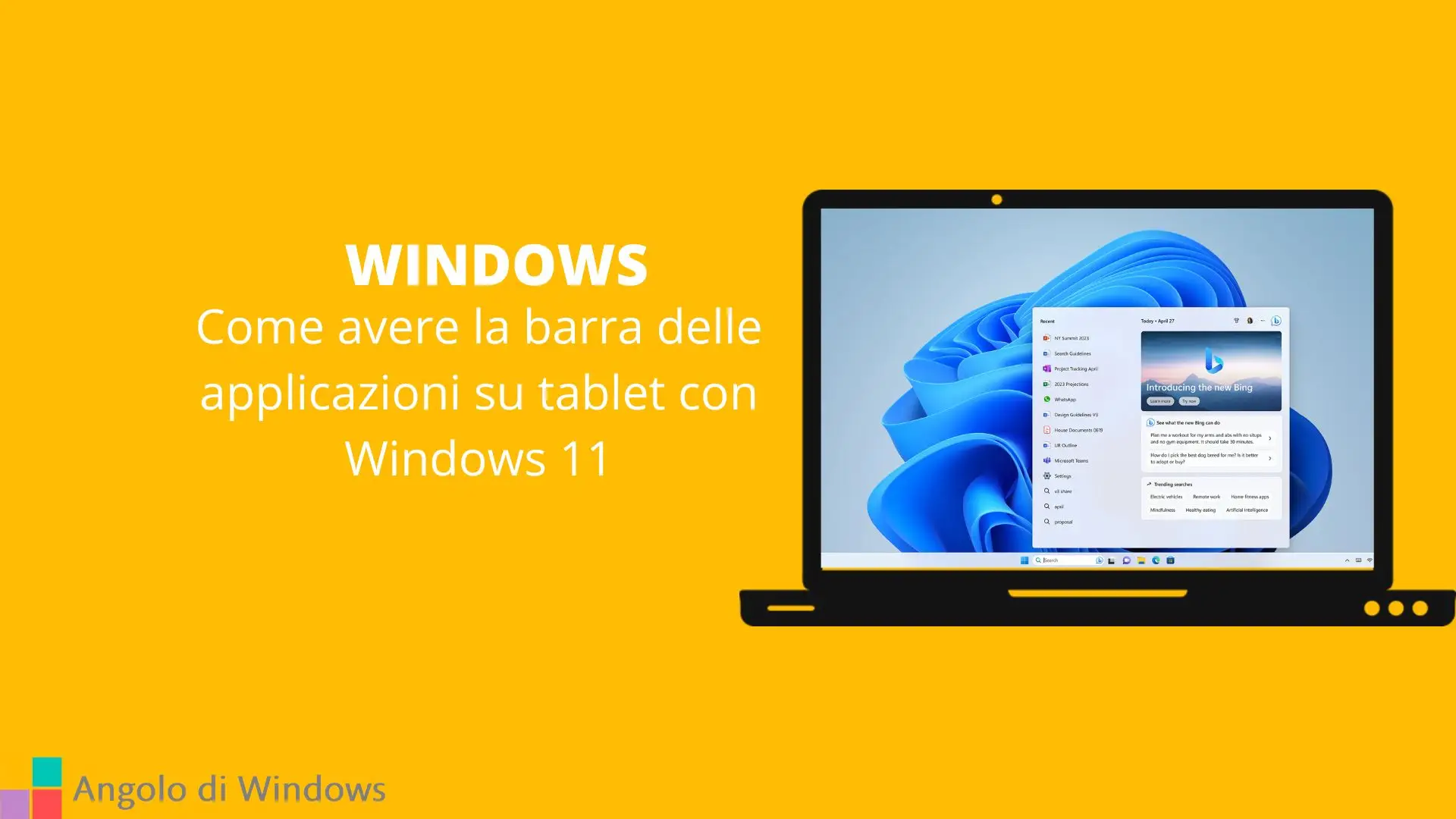 Come avere la barra delle applicazioni su tablet con Windows 11