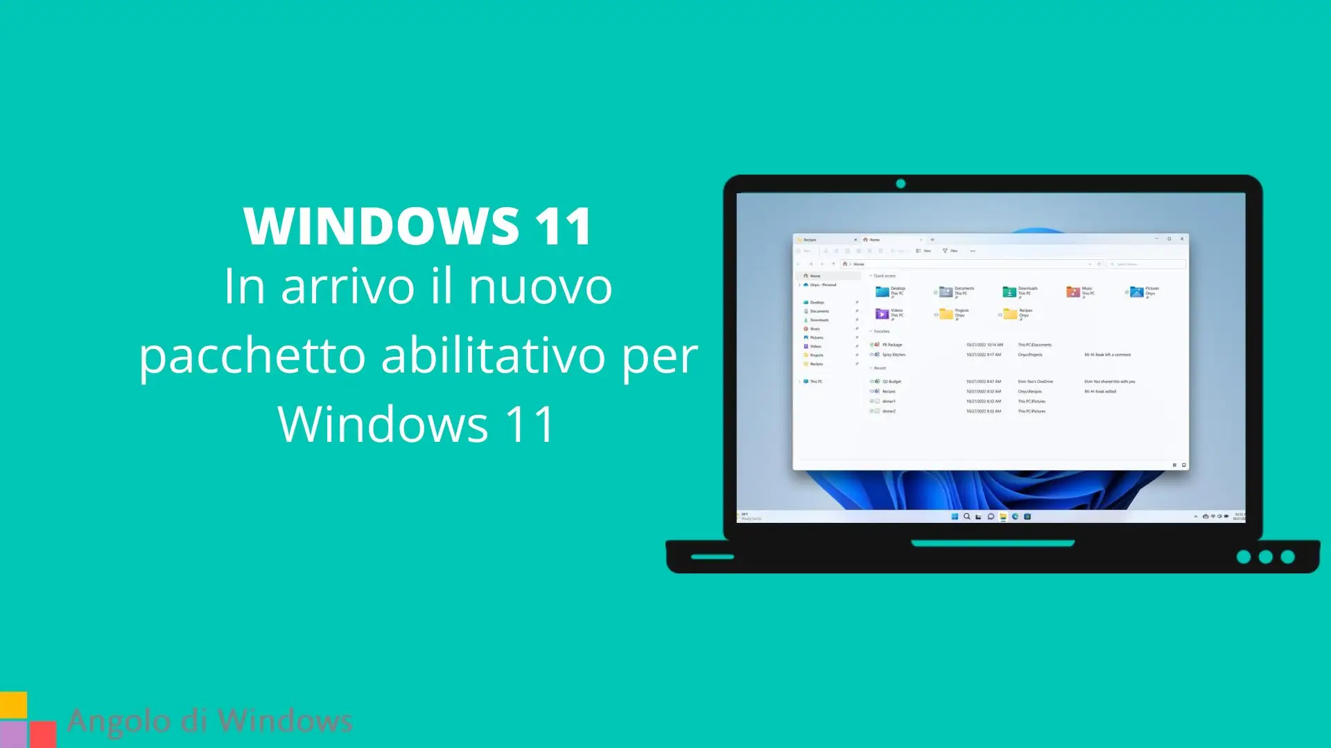 In arrivo il nuovo pacchetto abilitativo per Windows 11