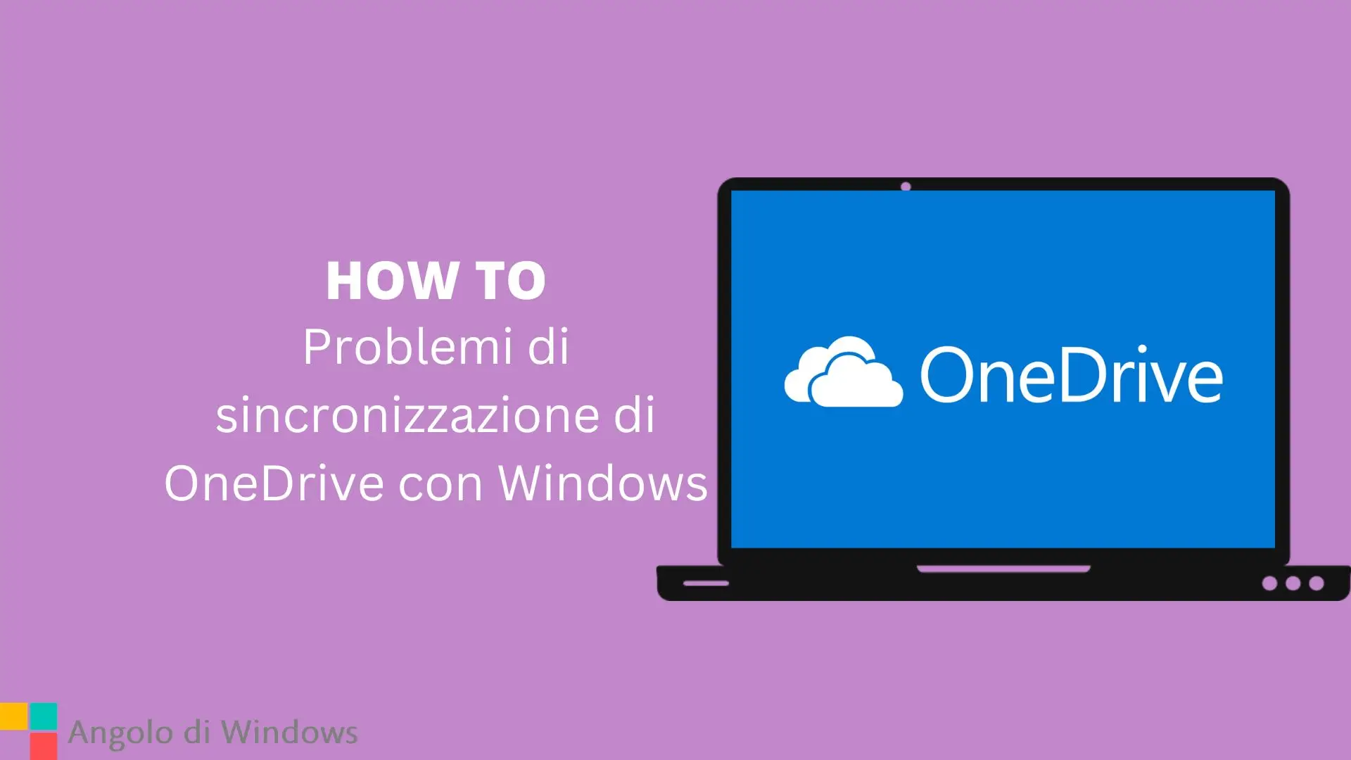 Problemi di sincronizzazione di OneDrive con Windows