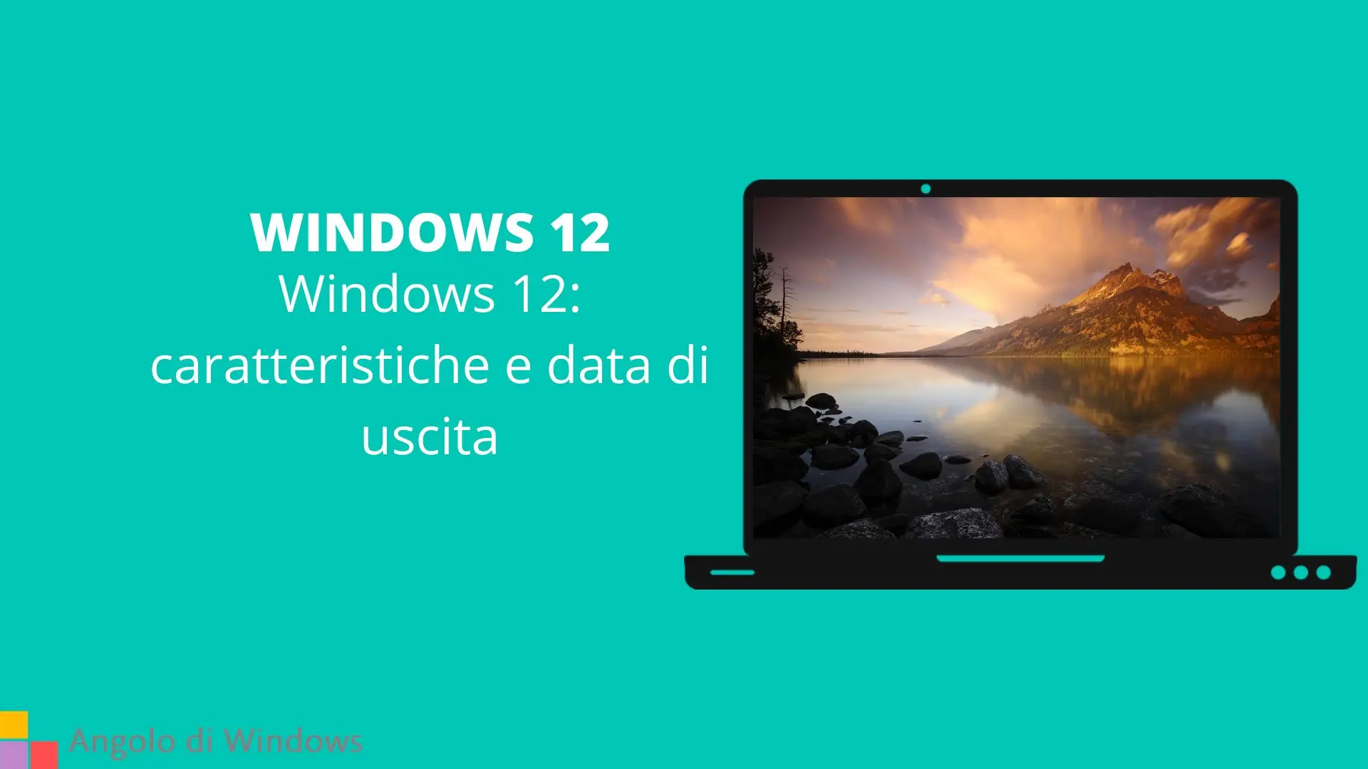 Windows 12: caratteristiche e data di uscita