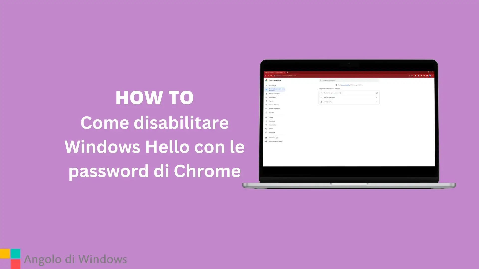 Come disabilitare Windows Hello con le password di Chrome