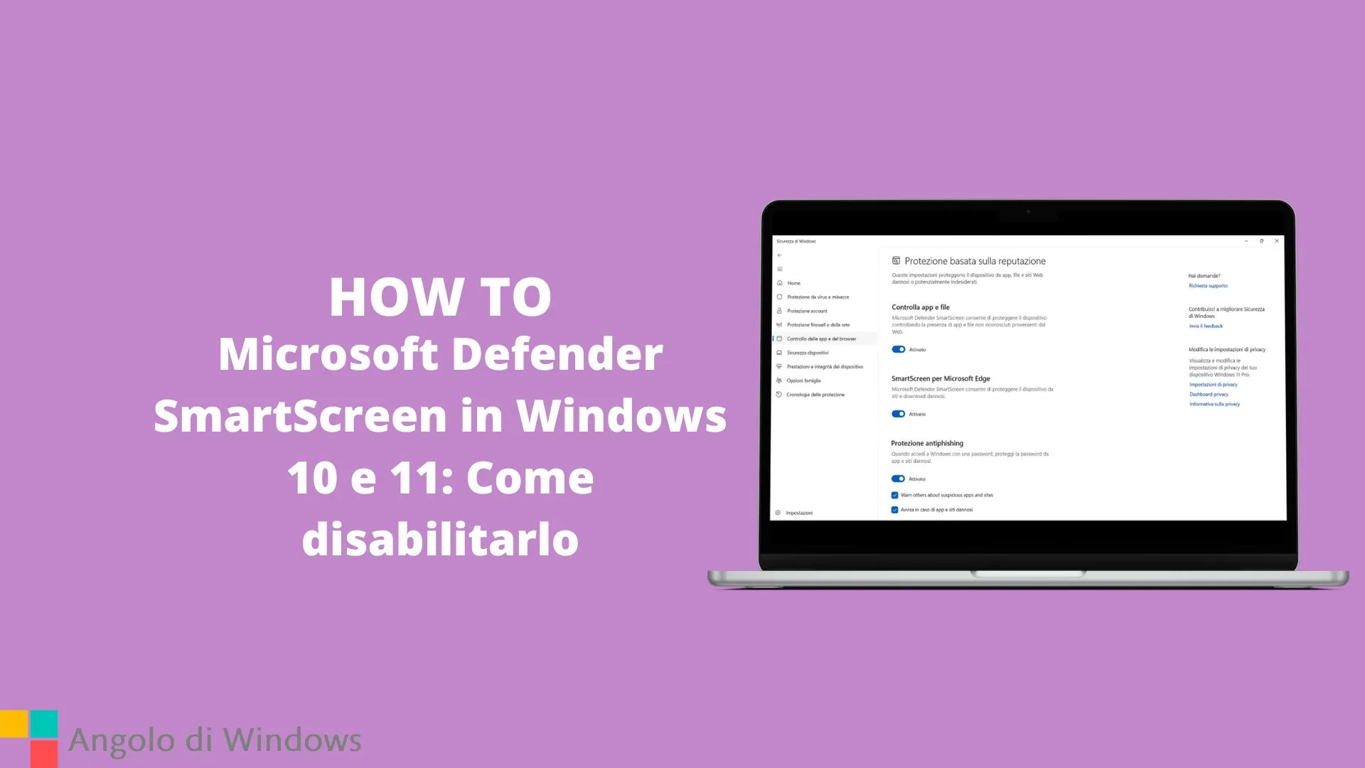 Microsoft Defender SmartScreen in Windows 10 e 11: Come disabilitarlo