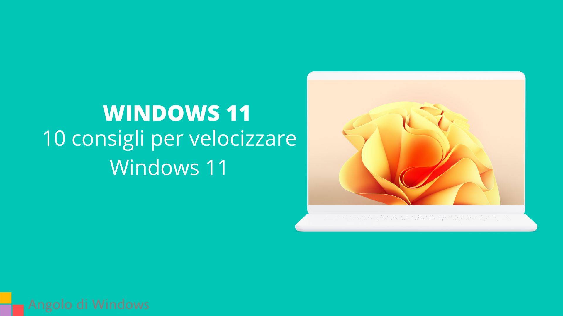 10 consigli per velocizzare Windows 11