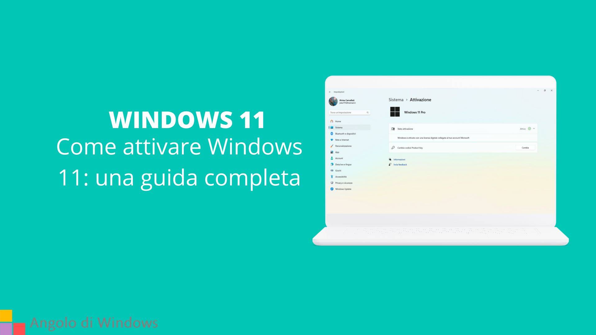 Come attivare Windows 11: una guida completa