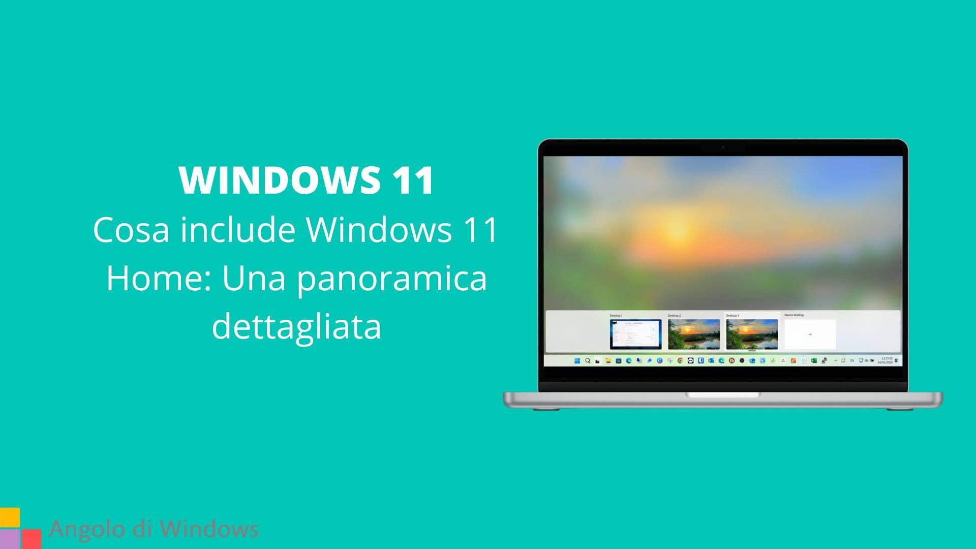 Cosa include Windows 11 Home: Una panoramica dettagliata