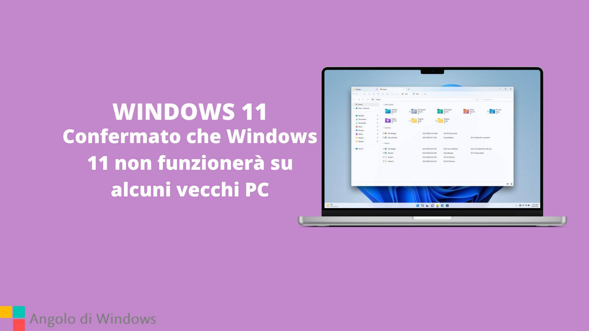 Confermato che Windows 11 non funzionerà su alcuni vecchi PC