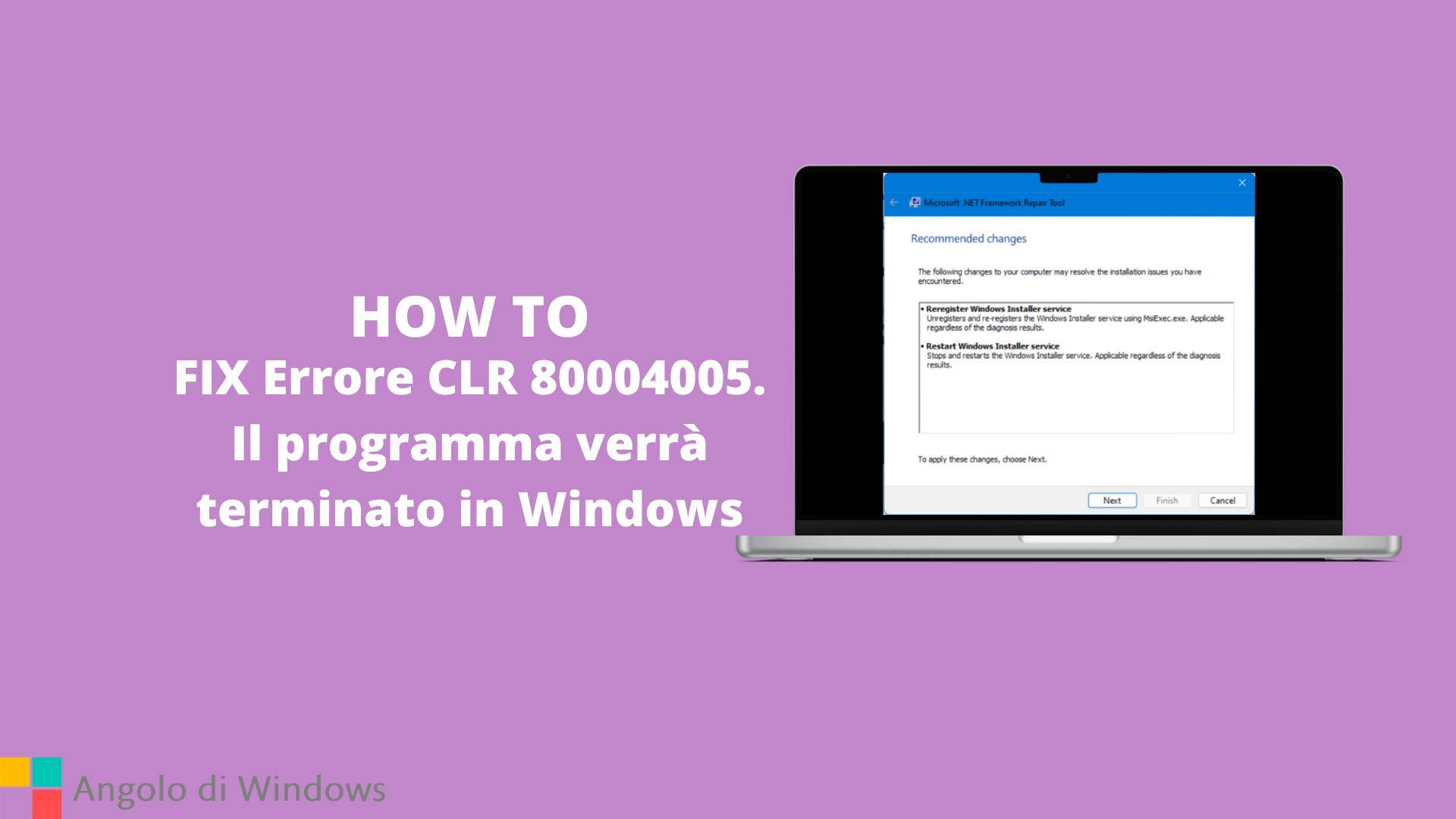 FIX Errore CLR 80004005. Il programma verrà terminato in Windows
