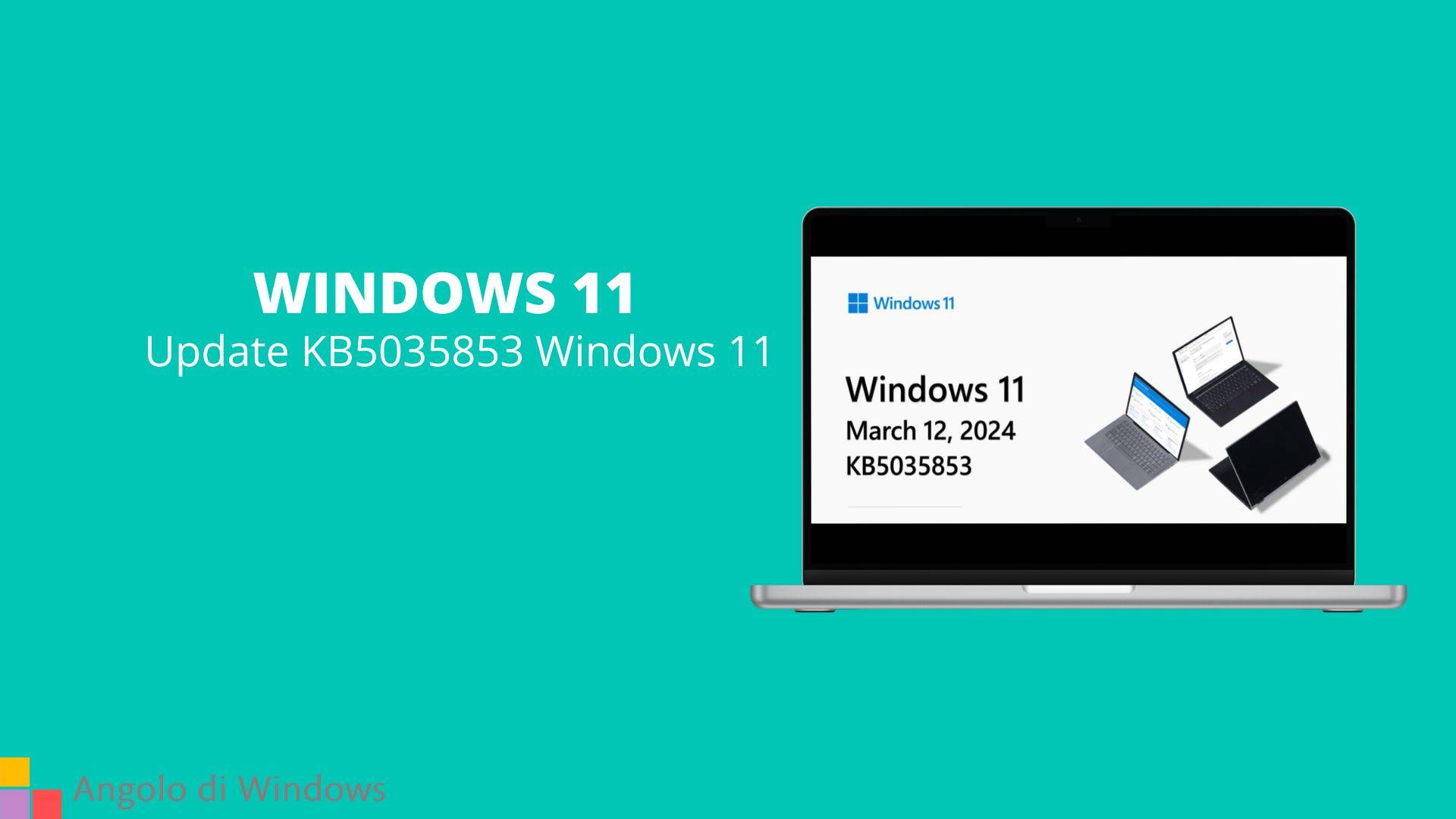 Update KB5035853 Windows 11