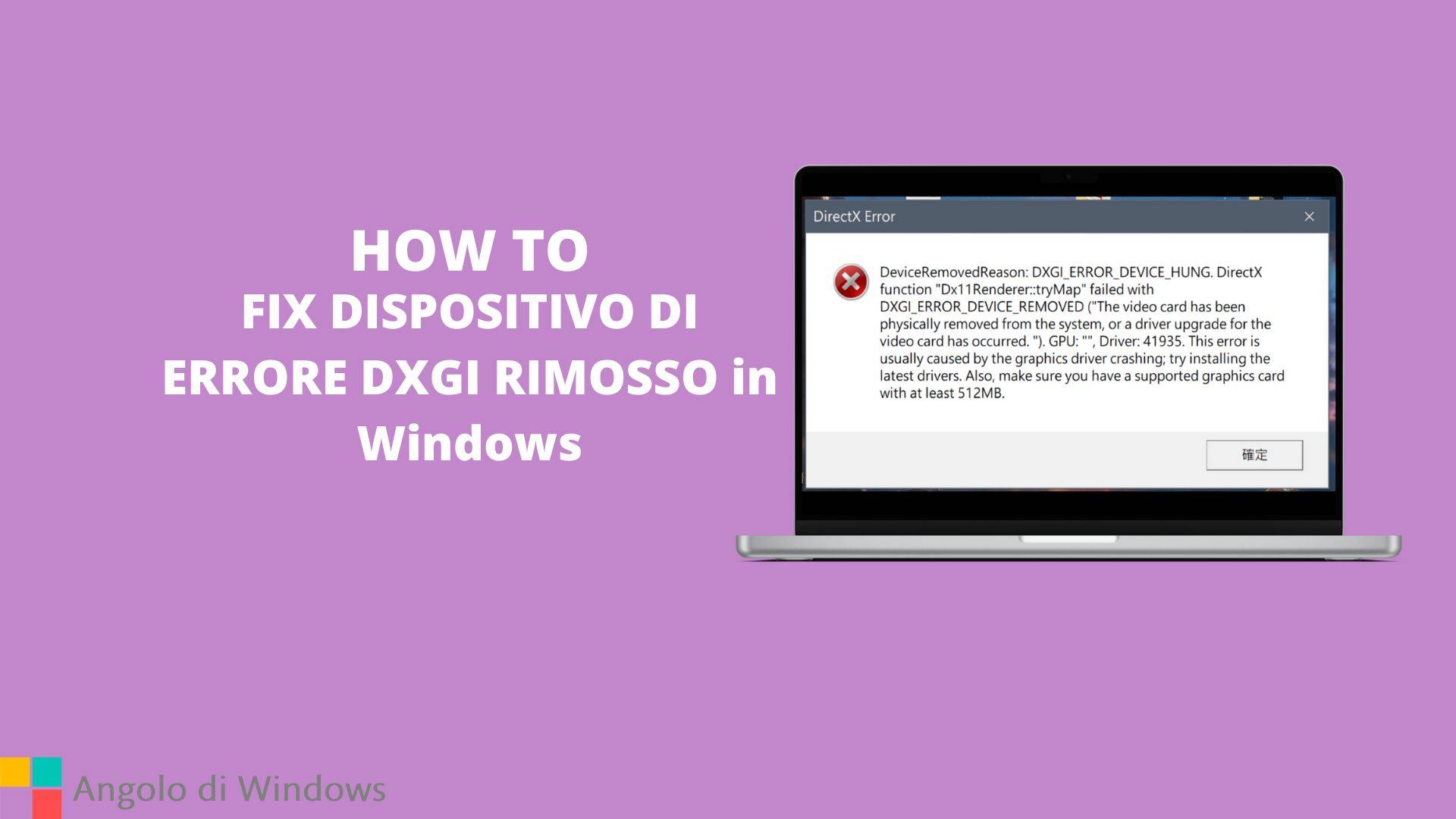 FIX DISPOSITIVO DI ERRORE DXGI RIMOSSO in Windows